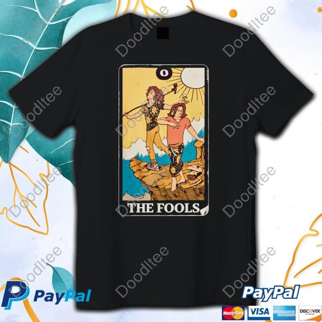 "The Fools" Tee Shirt
